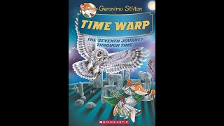 Time Warp (Geronimo Stilton Journey Through Time #7) Complete Book!