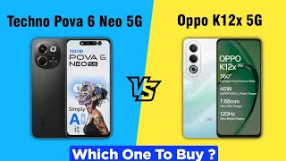 Oppo K12x 5G Vs Tecno Pova 6 Neo 5G Comparison - Specs, Features & Price