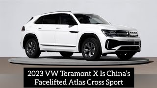 2023 VW Teramont X Is China’s Facelifted Atlas Cross Sport