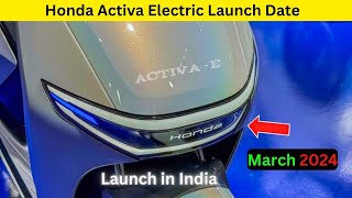 Honda Activa Electric Scooter launch Date | New Update | Activa electric Update | EV Ride