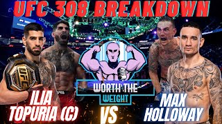 UFC 308: Ilia Topuria vs Max Holloway | Breakdown + Predictions