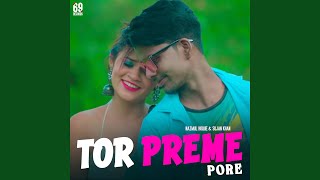 Tor Preme Pore (feat. Sujan Khan)