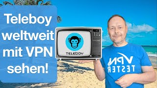 Teleboy.ch mit VPN weltweit streamen. Alle TV Kanäle in FullHD Qualität unterwegs.