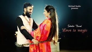 Best Punjabi Pre Wedding | Satinder & Kawal | Michael Studio