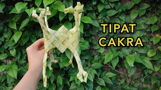 CARA MEMBUAT TIPAT CAKRA