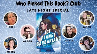 Ice Planet Barbarians by Ruby Dixon | Late Night Special: Who Picked This Book? Club