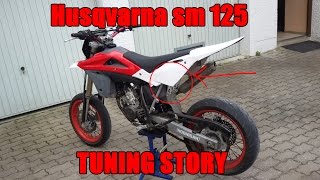 Husqvarna sm 125 2006 Tuning Story | Goodbye Husky | NEW BIKE?!