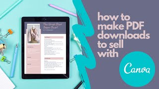 How To Make PDF Printables To Sell Using Canva, PicMonkey or Microsoft Word