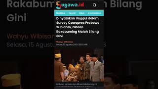 Tertinggi Hasil Survei Gibran Rakabuming Raka, Cawapres Berduet dengan Prabowo Subianto.