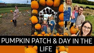 PUMPKIN PATCH | DAY IN THE LIFE | VLOG