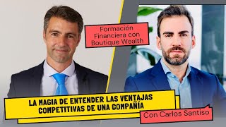 La magia de entender las ventajas competitivas de una compañía