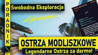 Legendarne Ostrza Modliszkowe | PORADNIK | OSTRZA MODLISZKOWE | Ostrza za darmo | Cyberpunk 2077