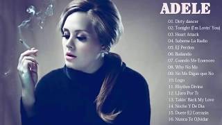 Adele Best Collection 2018 - The Best Songs Of Adele - Compilation of Adele's Best Songs 2018