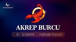 Akrep Burcu 6 - 12 Mayıs Haftalık Yorum | TRENDASTRO