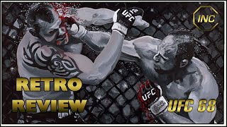 The UFC's Oldest Champion | UFC 68 Retro Review