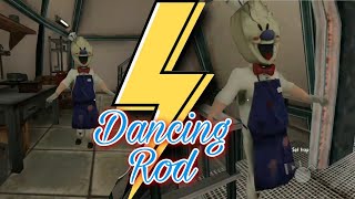 Dancing Rod In Ice Scream 6 💃| Keplerians