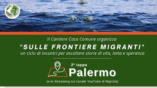 Sulle Frontiere migranti - Palermo 1