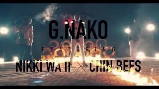 AROSTO   G nako FT  Nikki wa II, Chin Bees