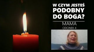 Podobni od zawsze x LUX Portal - W czym jesteś podobny do Boga? | Odcinek 4 - Mama |