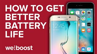 How to Get Better Battery Life on your Smartphone | weBoost