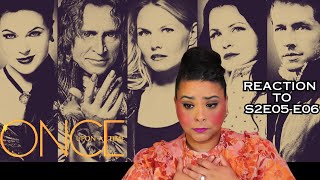 ONCE UPON A TIME S2E05-E06 REACTION - FIRST TIME WATCHING