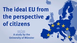 The Ideal EU from the Perspective of Citizens