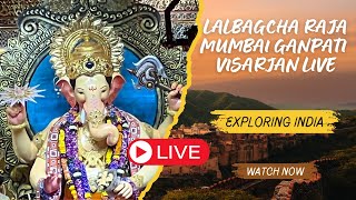 LALBAG CHA RAJA MUMBAI GANPATI VISARJAN LIVE recaps live #ganeshdarshan #lalbaugcharaja