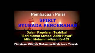 Pembacaan Puisi SPIRIT SYUHADA PENCERAHAN || Karya Ir Budi Setiawan & Ki H. Ashad Kusuma Djaya