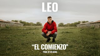 LEO-ﾌ♪ - EL COMIENZO - PROD.OTI KENIG (VIDEOCLIP)