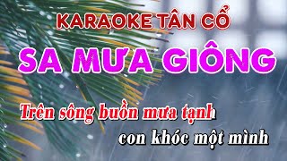 KARAOKE (tân cổ) | SA MƯA GIÔNG | dây đào