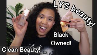 NEW BRAND LYS Beauty | Black Owned, CLEAN Beauty brand! | First Impressions | Tiarra Ess