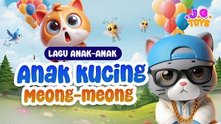 LAGU ANAK KUCING MEONG MEONG | LAGU ANAK BAHASA INDONESIA TERBAIK - @J.GToysNusantara