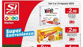 VOLANTINO - SÌ CON TE 🛒DAL 3 AL 16 LUGLIO 2023 | MILLE♡VOLANTINI  