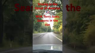 Driving in the forest of America 🇺🇸 .Terry jacks . Seasons in the sun