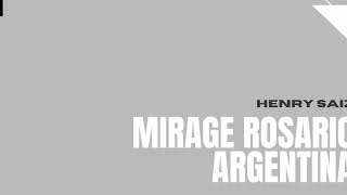 Henry Saiz | Mirage Rosario Argentina