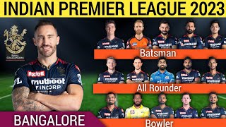 IPL 2023 | Royal Challengers Benglore | RCB New & Final Squad List  | RCB Best & New Squad| IPL 2023