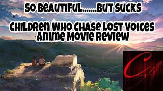 At Least It Looks Good | Children Who Chase Lost Voices Anime Movie Review