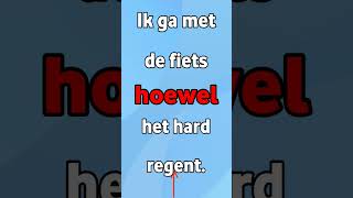 hoewel en ondanks dat