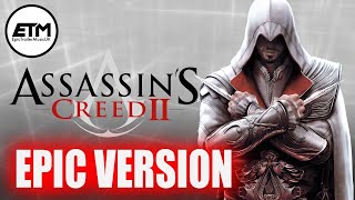 Assassin's Creed Theme | EPIC Trailer Version