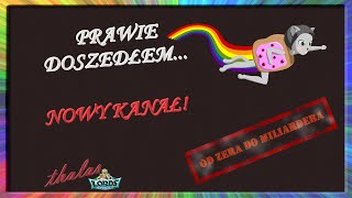 Od ZERA do MILIARDERA - PRAWIE DOSZEDŁEM... | NOWY KANAŁ!