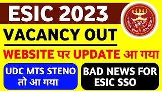 ESIC UDC, MTS & Stenographer 2023 Total Vacancy Out - Official Update On Website❤️❤️