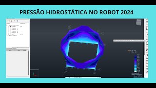 Como aplicar cargas hidrostáticas no Robot Strucutal 2024