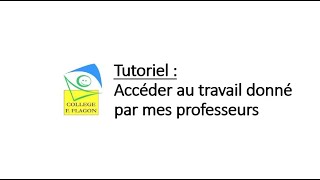 Accéder au travail donné par mes professeurs