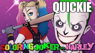 Quickie - Coloring Joker and Harley