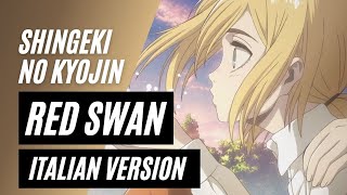 【Shingeki no Kyojin】RED SWAN ~Italian Version~ TV-SIZE