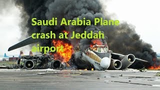 Saudi Arabia Plane crash at Jeddah airport | sr sherazi