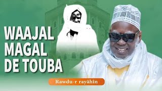 En Direct de Touba: Préparation Magal 2024 - Conférence Dahira Rawdu Rayahin sur Serigne Aliou Diouf