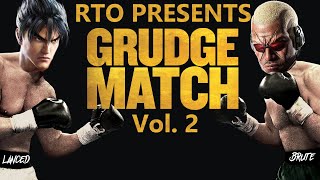 RTO Presents Grudge Match Vol. 2