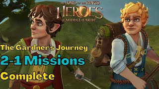 Gardner's Journey 2-1 Complete....What's Needed for 2-2? | LOTR Heroes of Middle Earth