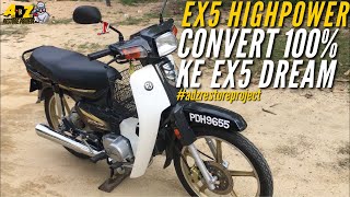 EX5 HIGHPOWER CONVERT 100% EX5 DREAM